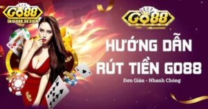 rút tiền Go88